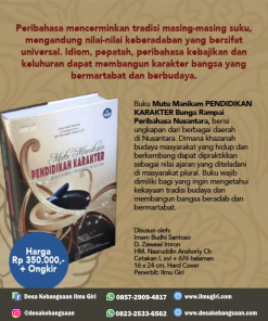 Mutu Manikam Pendidikan Karakter; Bunga Rampai Peribahasa Nusantara