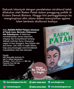 Raden Patah; Pelopor Islamisasi di Tanah Jawa, Bermatra Kekuasaan dan Kebudayaan